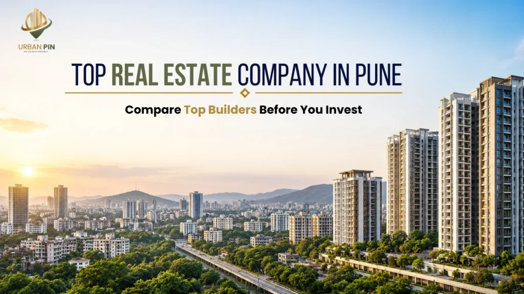 Top Real Estate Company in Pune